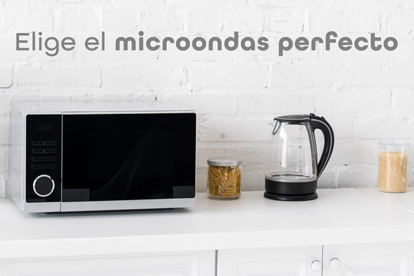 Elige tu microondas ideal